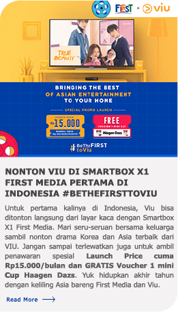 Nonton VIU di Smartbox X1 First Media Pertama di Indonesia #BeTheFIRSTtoViu