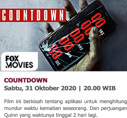 Movie Highlight - COUNTDOWN - Fox Movies - Jum’at, 30 Oktober 2020 | 21.00 WIB.