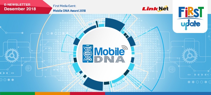 First Media Raih Mobile DNA Award 2018