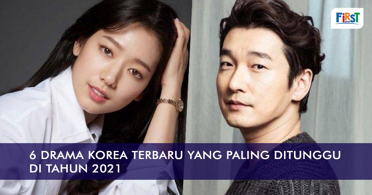 6 Drama Korea Terbaru yang Paling Ditunggu di Tahun 2021