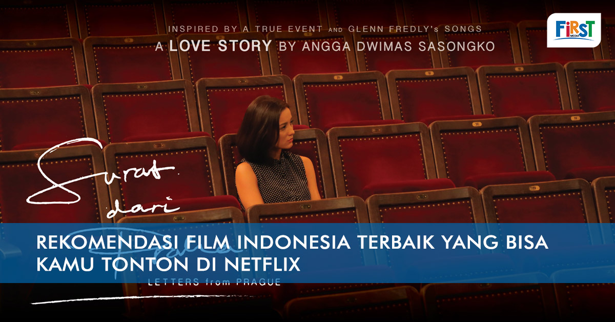 Rekomendasi Film Indonesia Terbaik yang Bisa Kamu Tonton di Netflix